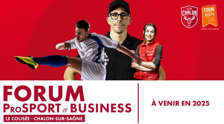 ProSport & Business Forum : la rencontre à ne pas manquer !